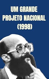 Um Grande Projeto Nacional